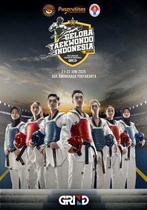 Kejuaraan GELORA TAEKWONDO INDONESIA CHAMPIONSHIP 2025 GRIND ti-ttamalang.com