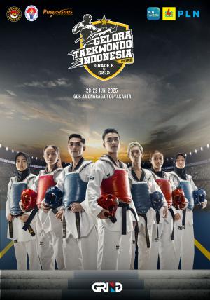 Kejuaraan GELORA TAEKWONDO INDONESIA CHAMPIONSHIP 2025 GRIND ti-ttamalang.com